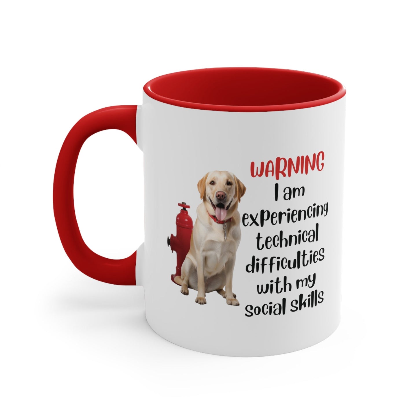 Yellow Labrador with Hydrant "Warning: I am experiencing technical difficulties with my social skills" | Coffee Mug, 11oz