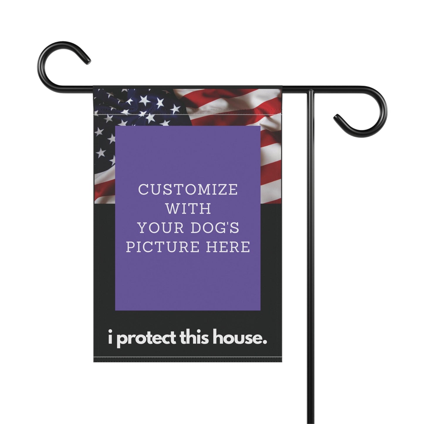 Personalized with Your Dog's Picture with USA Flag - I Protect This House - Garden Flag