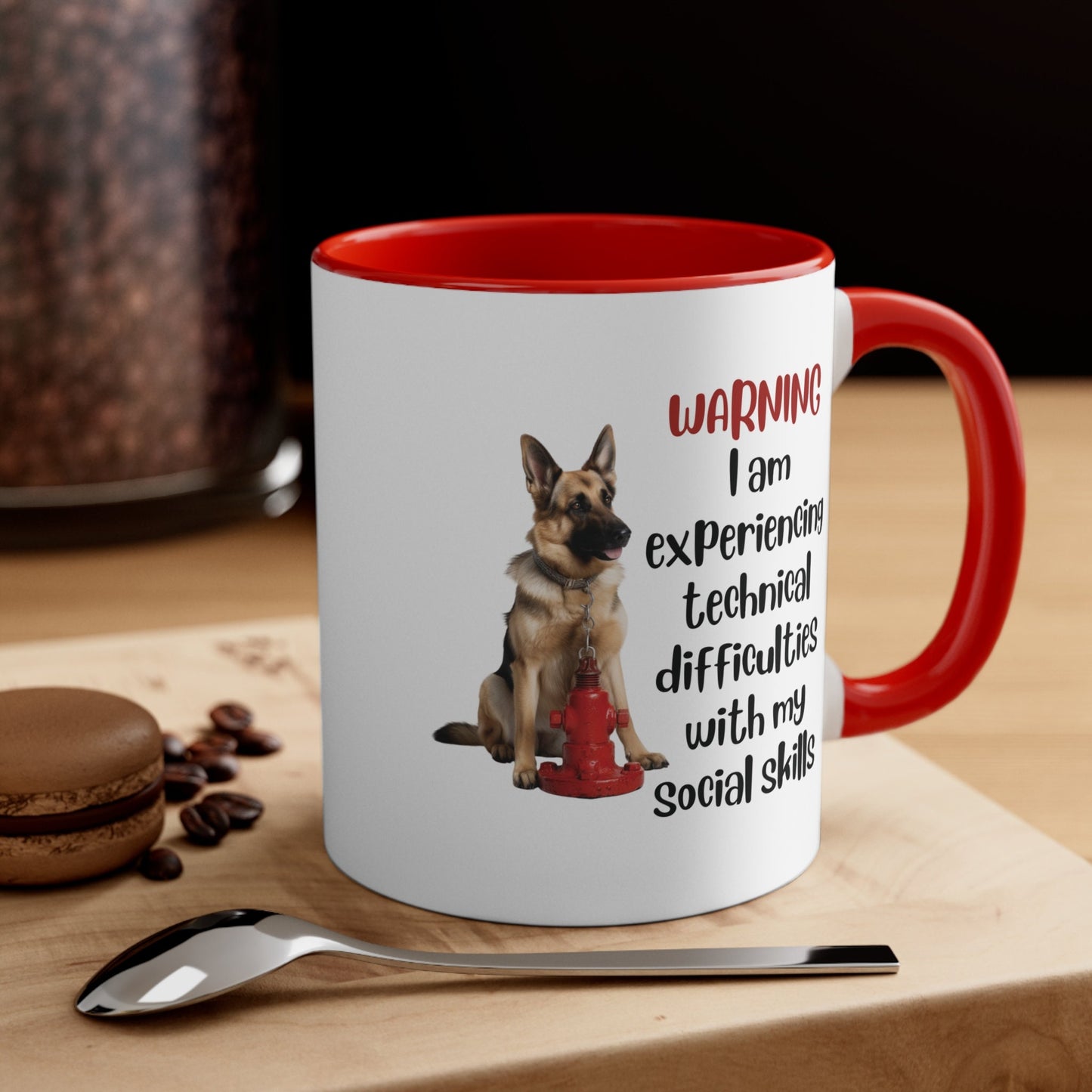 German Shepherd with Hydrant "Warning: I am experiencing technical difficulties with my social skills" | Coffee Mug, 11oz