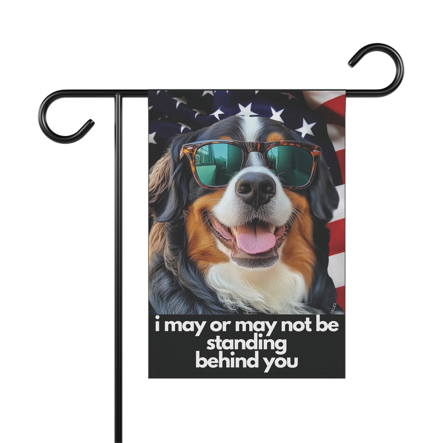 Bernese Mountain Dog Flag, Garden Flag, I May or May Not Be Inside, Patriotic, USA, American, House Flag, Printed Both Sides