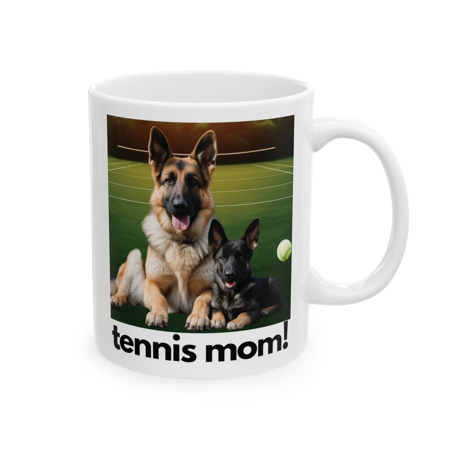 German Shepherd with Puppy Tennis Mom | Ceramic Mug 11oz