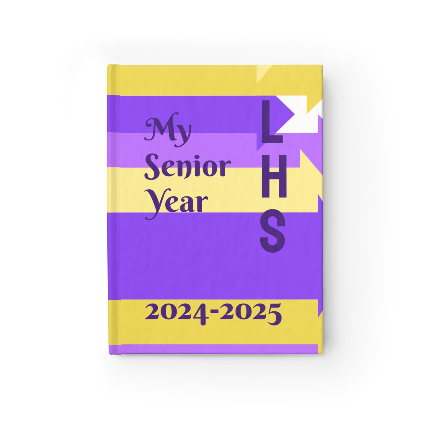 LHS My Senior Year 2024-2025 Journal - Blank