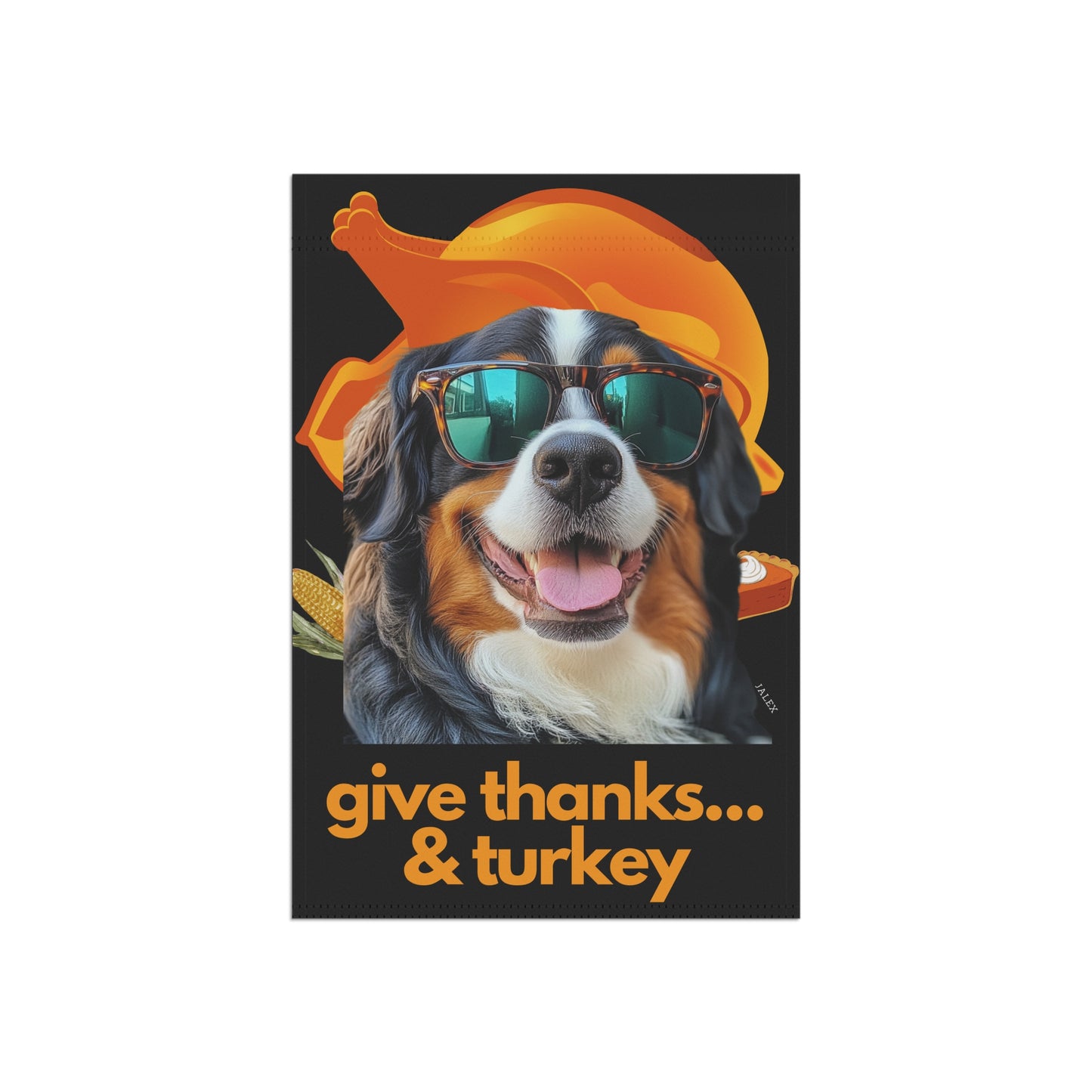 Bernese Mountain Dog Flag, Garden Flag, Give Thanks & Turkey, House Flag, Banner, Printed Both Sides