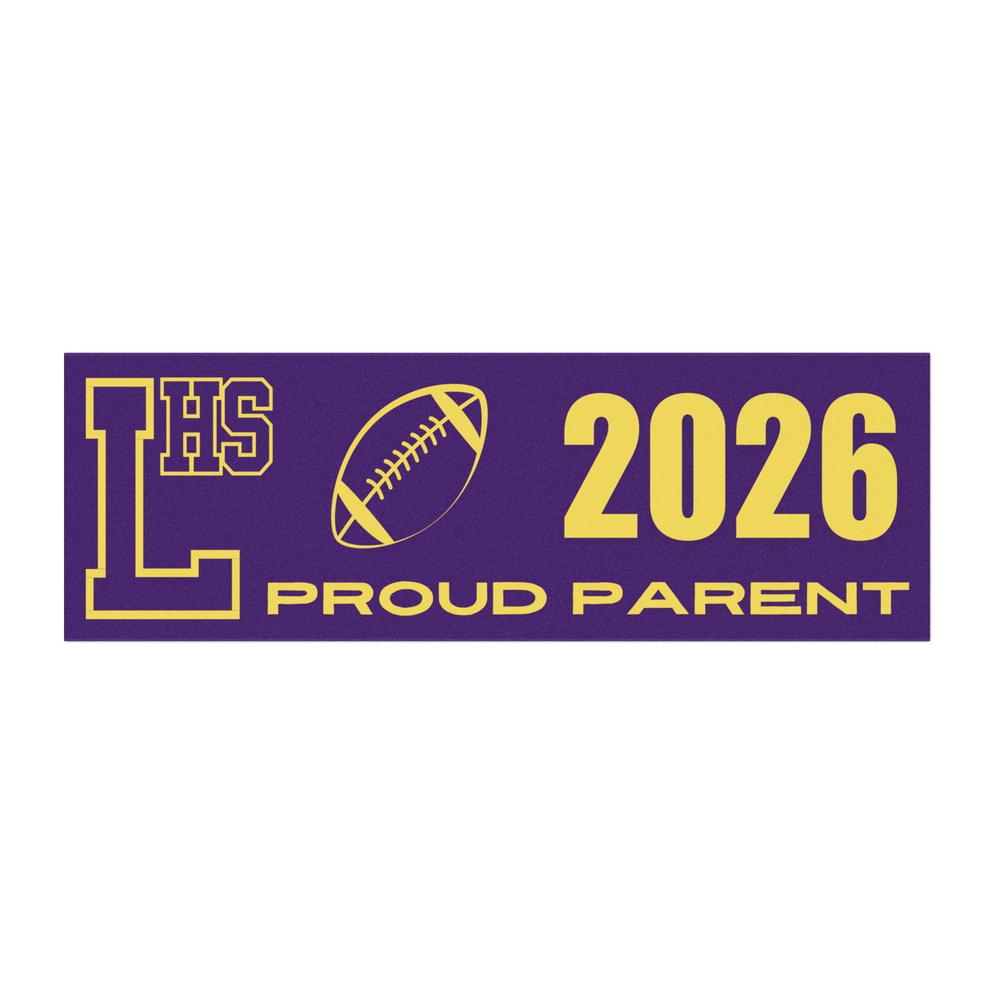 LHS 2026 | Football | Proud Parent | Lakewood High School Ohio | Car Magnet