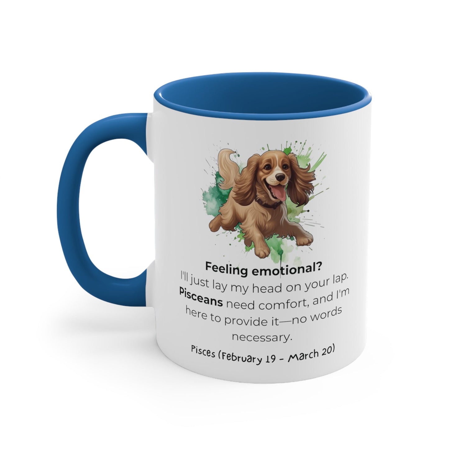 Pisces Astrology Sign | Funny Saying | Cocker Spaniel | Coffee Mug, 11oz