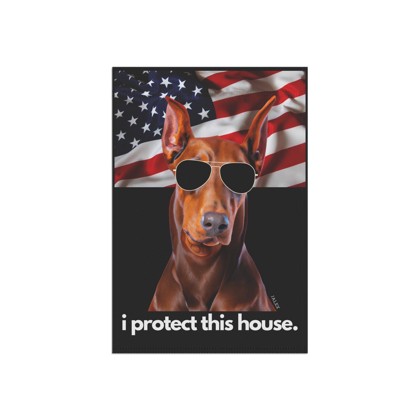 Red Doberman Flag, Garden Flag, I Protect This House, Patriotic, USA, United States, American, House Flag, Banner, Printed Both Sides