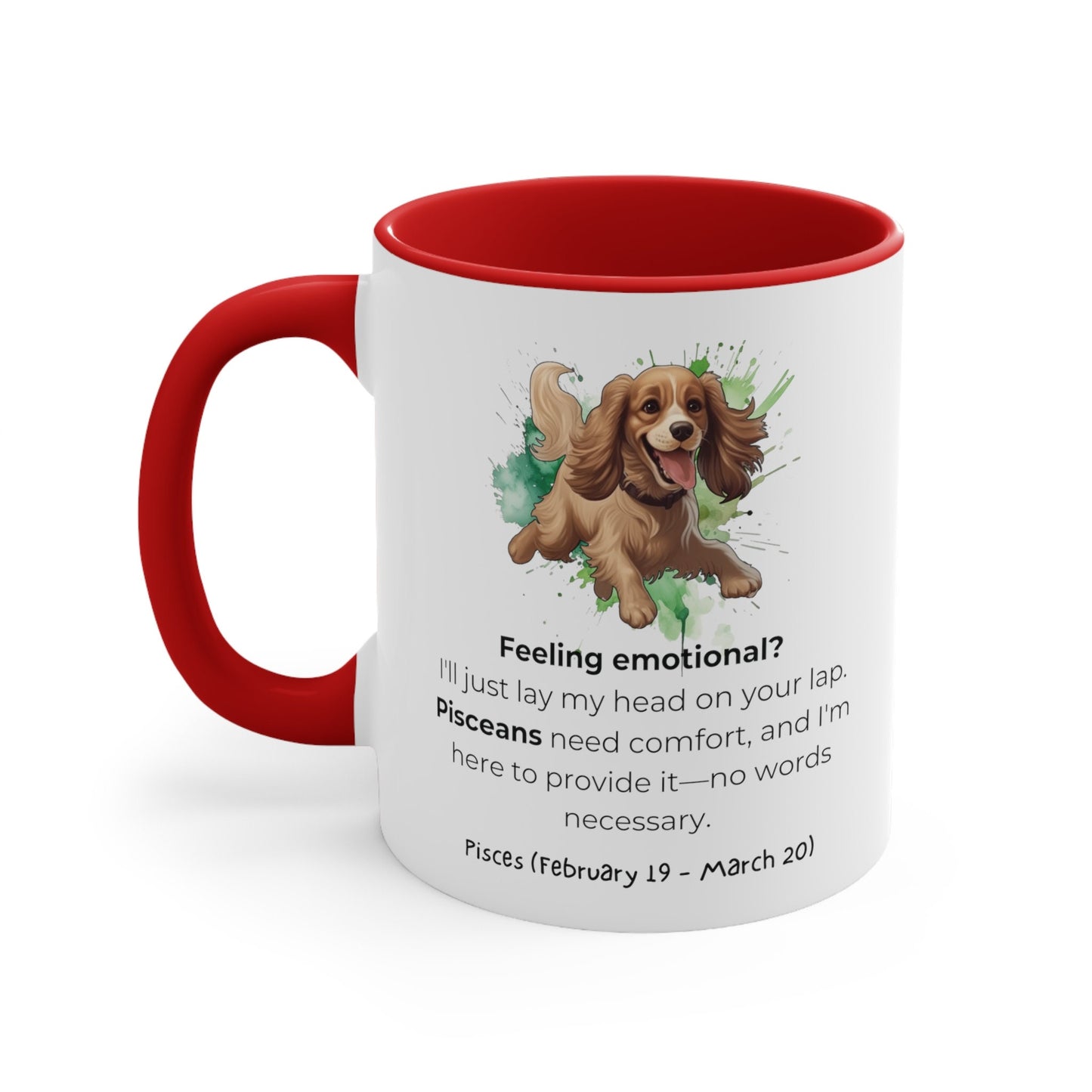 Pisces Astrology Sign | Funny Saying | Cocker Spaniel | Coffee Mug, 11oz