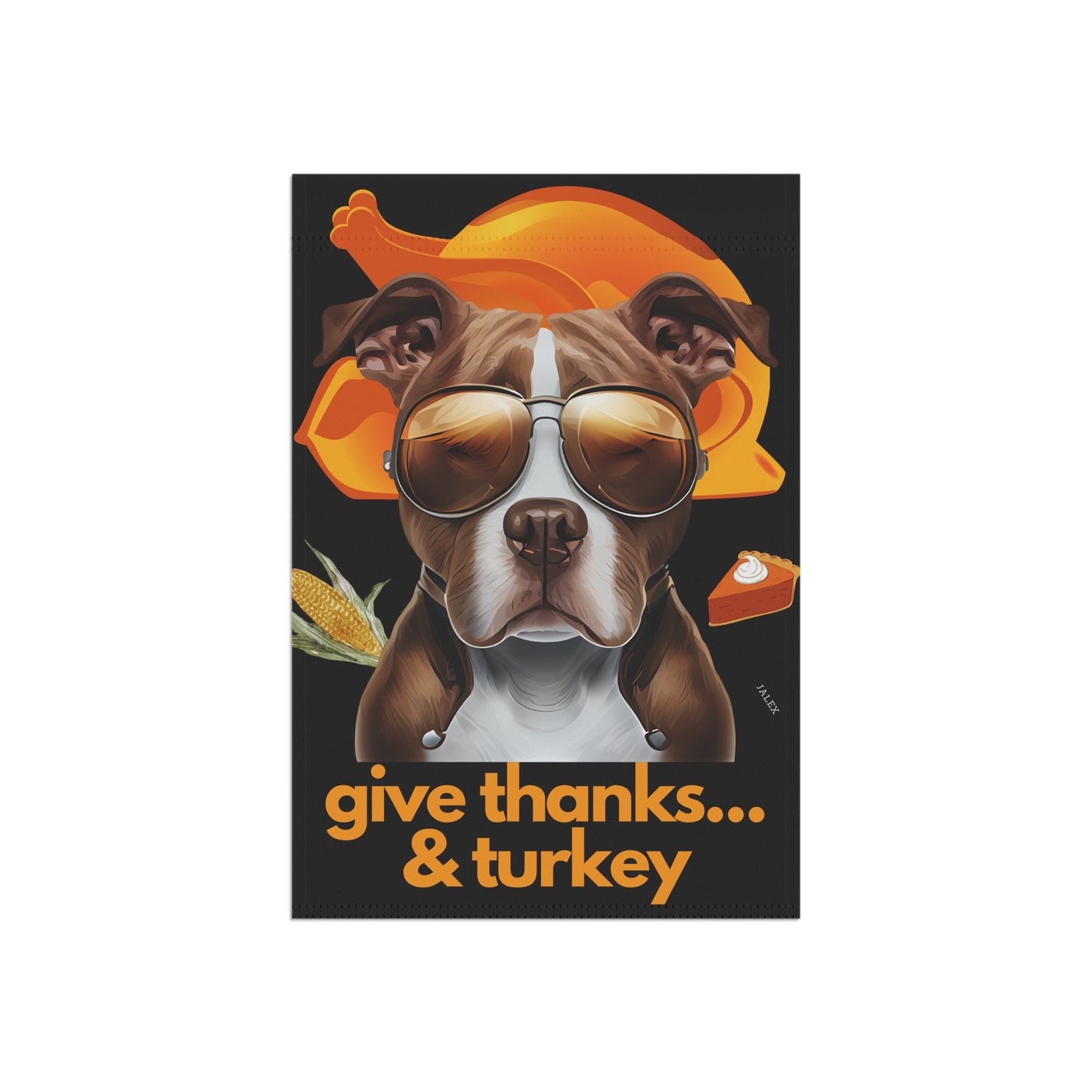 Pittie Flag, Garden Flag, Give Thanks & Turkey, House Flag, Banner, Printed Both Sides