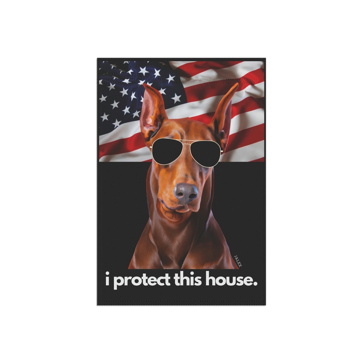 Red Doberman Flag, Garden Flag, I Protect This House, Patriotic, USA, United States, American, House Flag, Banner, Printed Both Sides