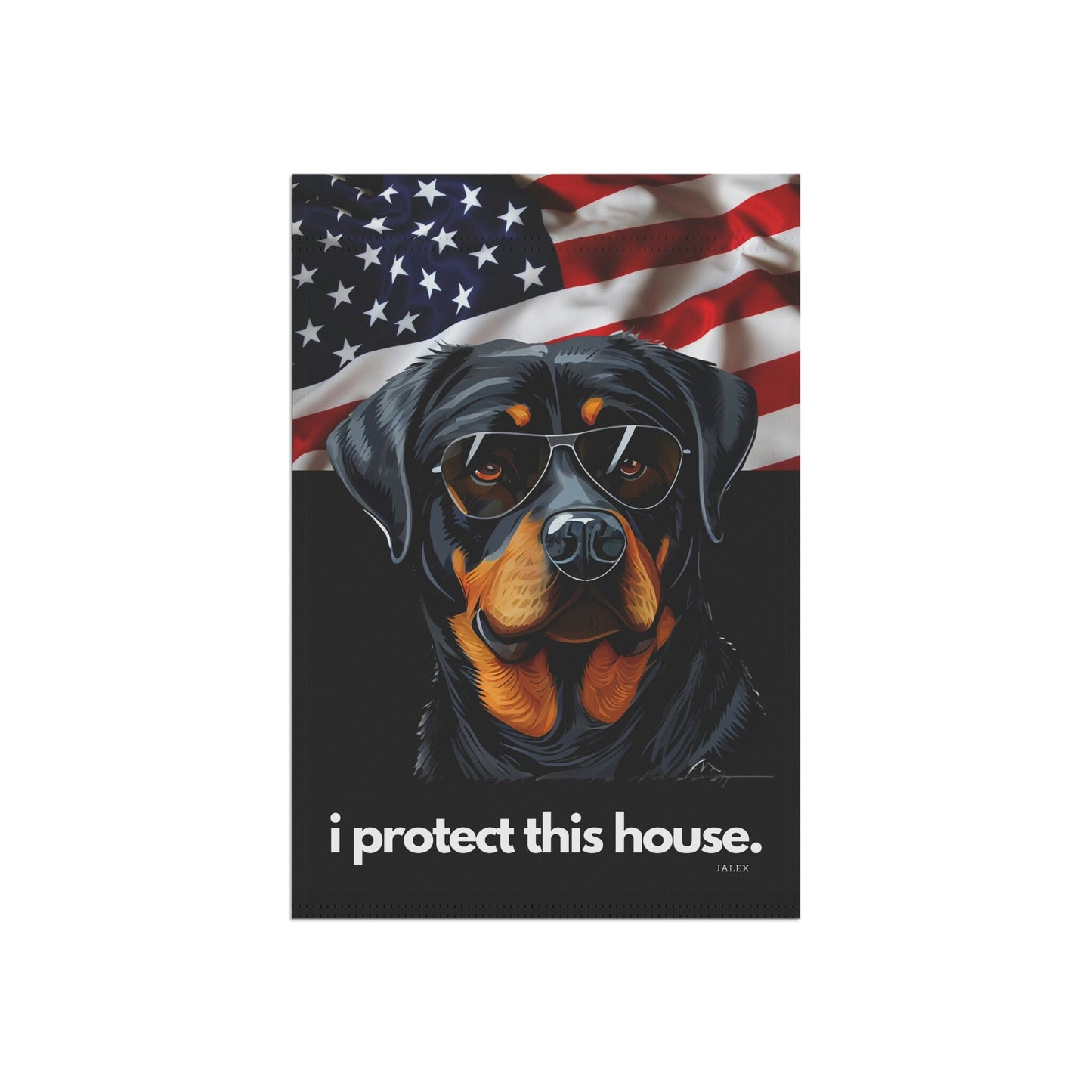 Rottweiler Flag, Garden Flag, I Protect This House, Patriotic, USA, United States, American, House Flag, Banner, Printed Both Sides