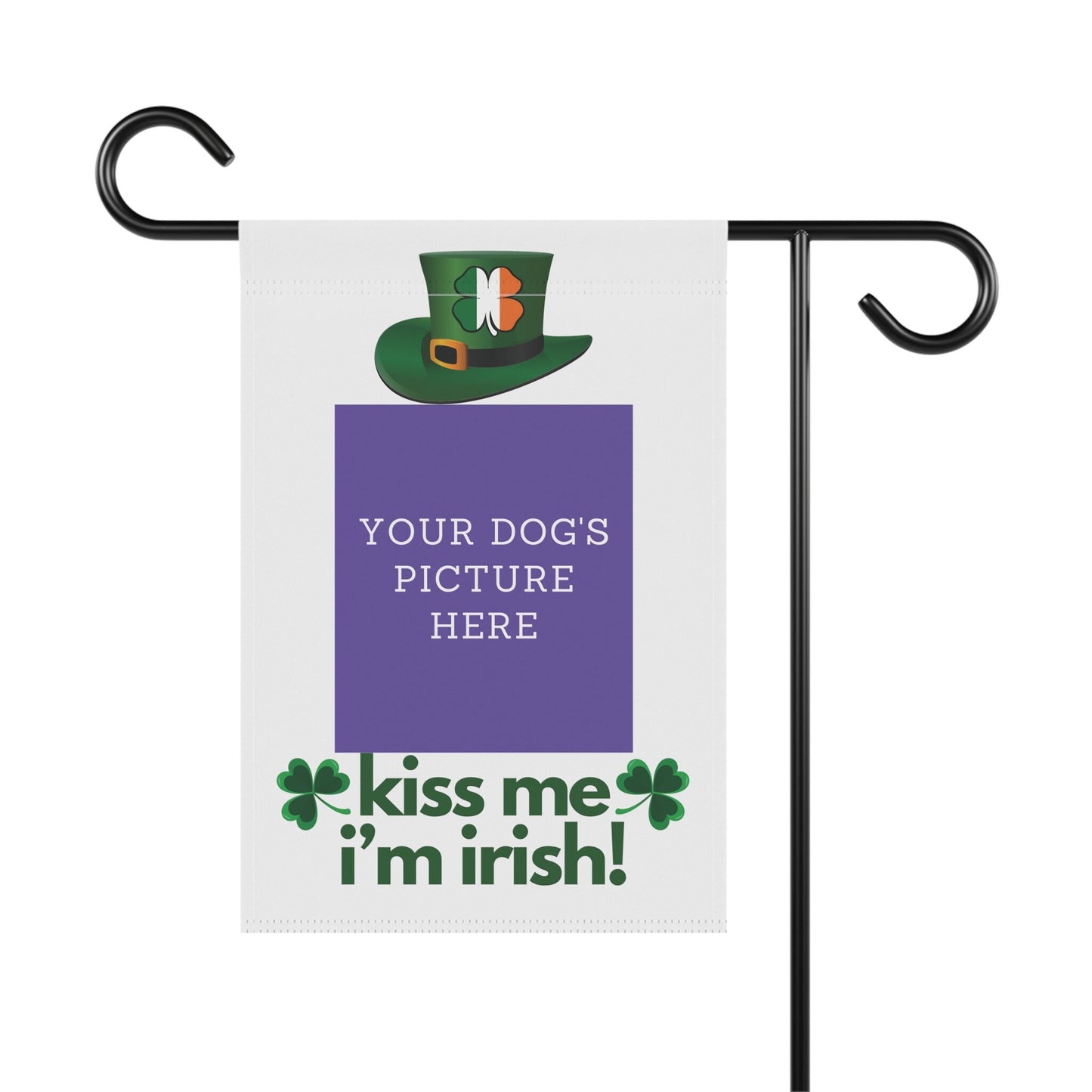 CUSTOMIZED Flag, Garden Flag, Kiss Me I'm Irish!, House Flag, Banner, Printed Both Sides, Gift, Dog Lover, St. Patrick's Day