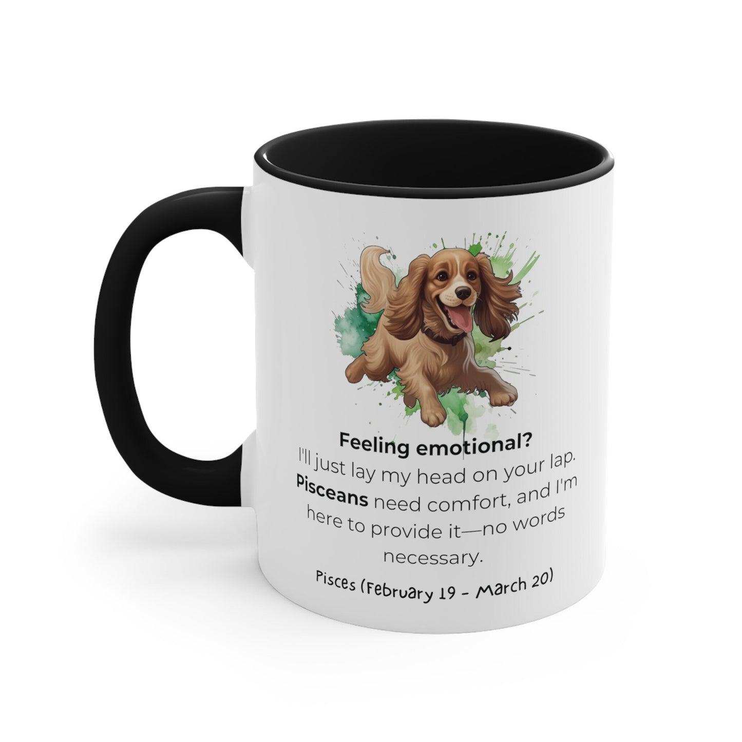 Pisces Astrology Sign | Funny Saying | Cocker Spaniel | Coffee Mug, 11oz