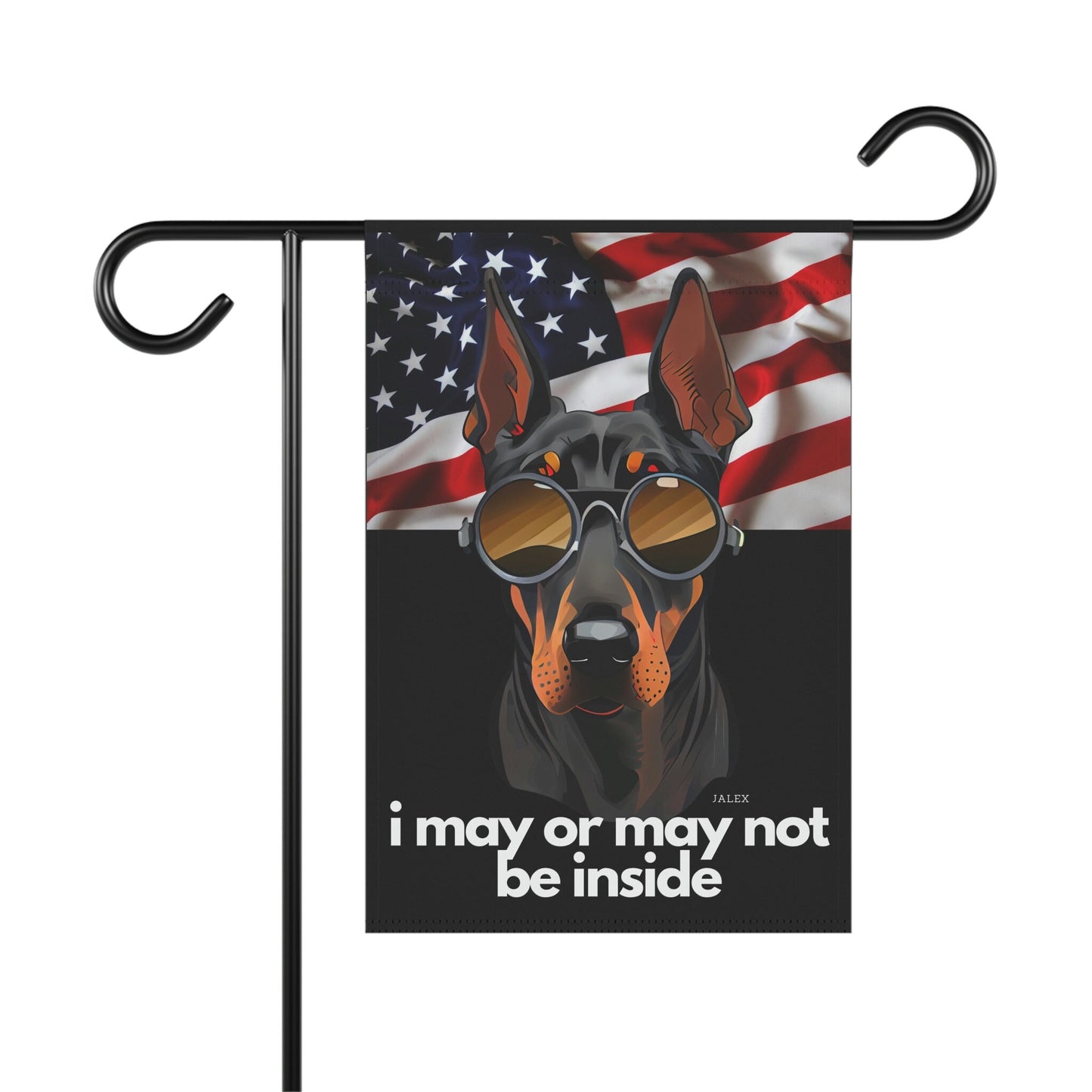 Black Doberman Flag, Garden Flag, I May or May Not Be Inside, Patriotic, USA, United States, American, House Flag, Banner, Printed Bot