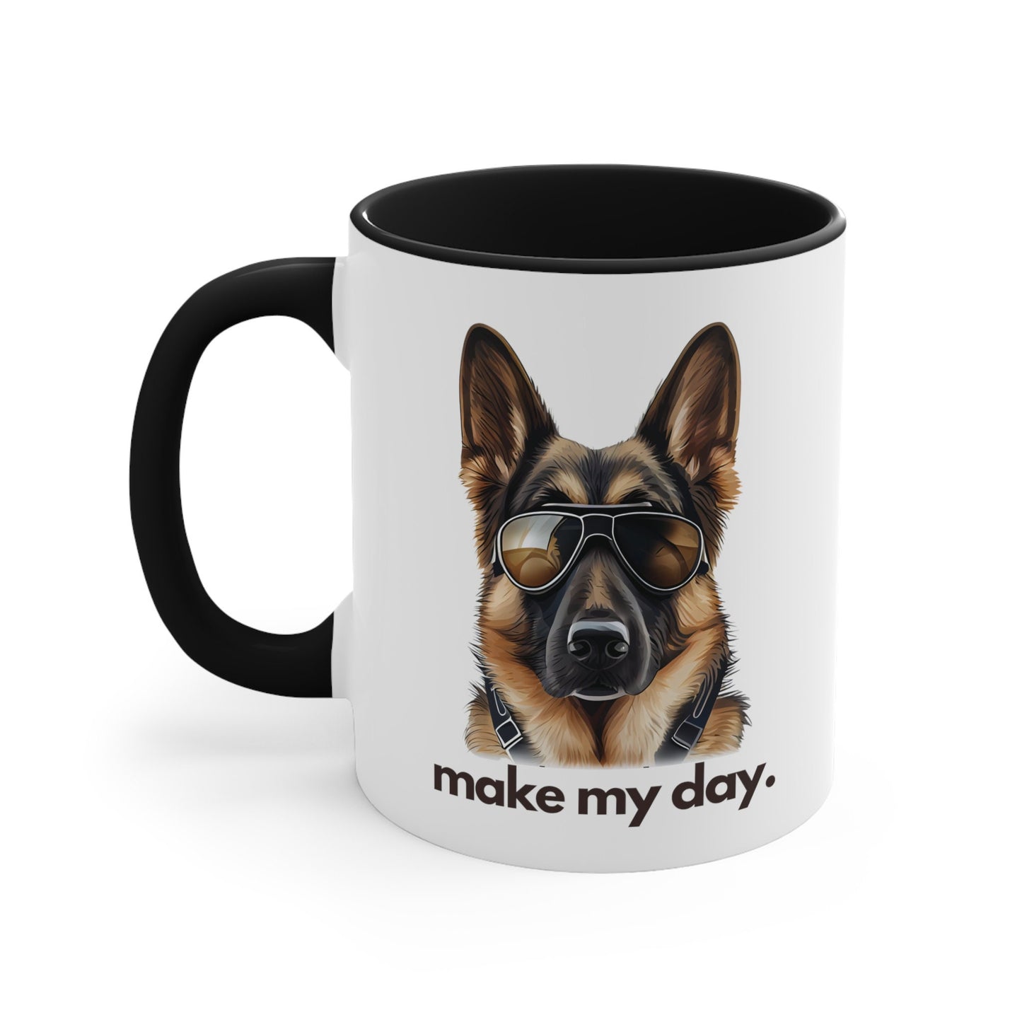 German Shepherd Make My Day Mug, Dog Lover, Gift