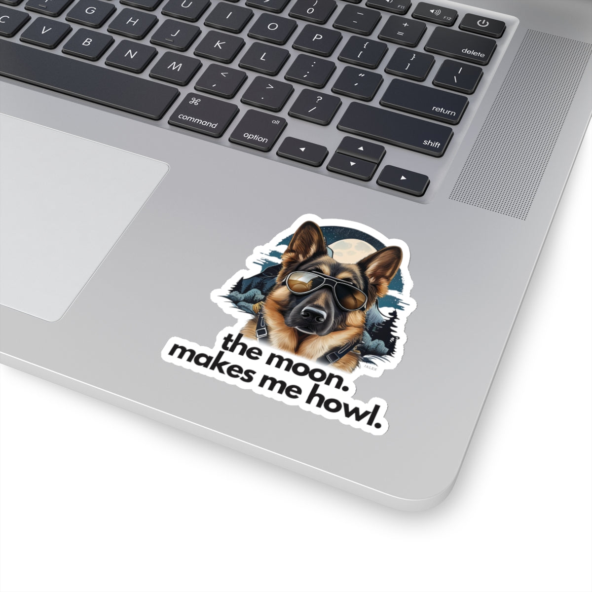 German Shepherd "the moon makes me howl." Sticker