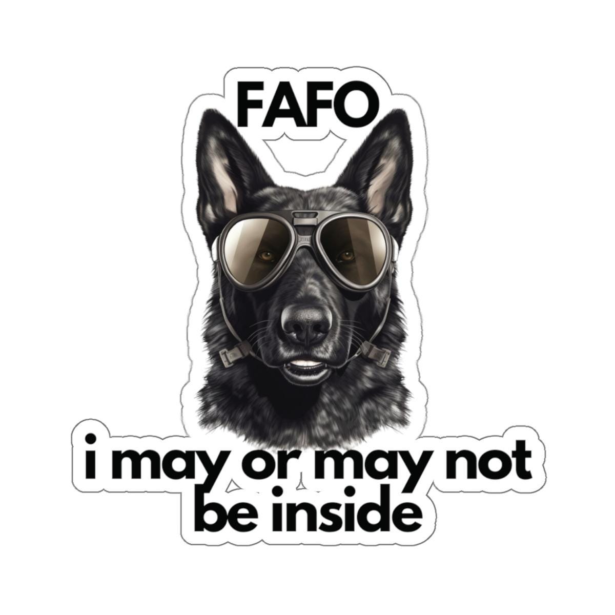 Custom Black German Shepherd "i may or may not be inside" Sticker