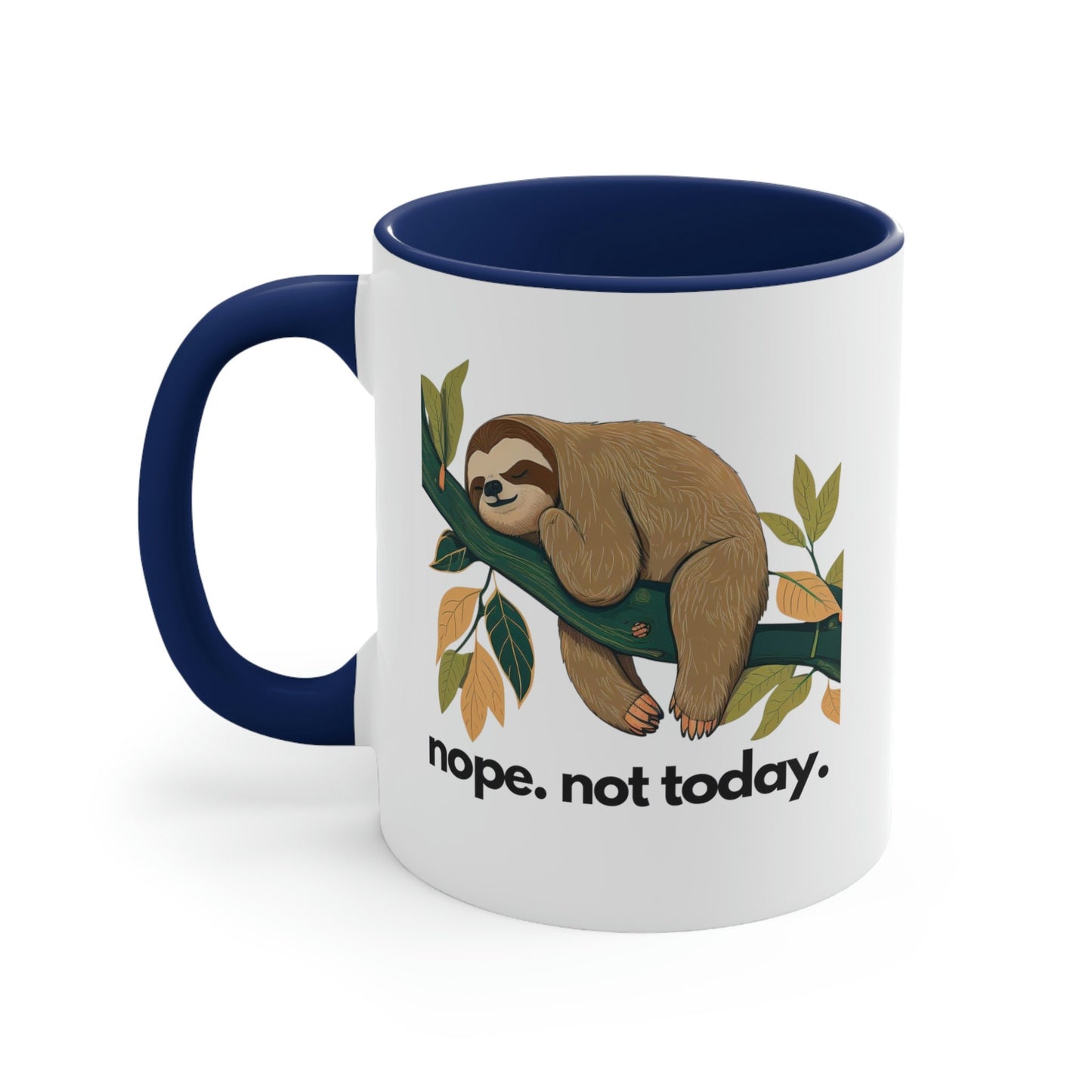 Sloth Nope Not Today Accent Coffee Mug, 11oz