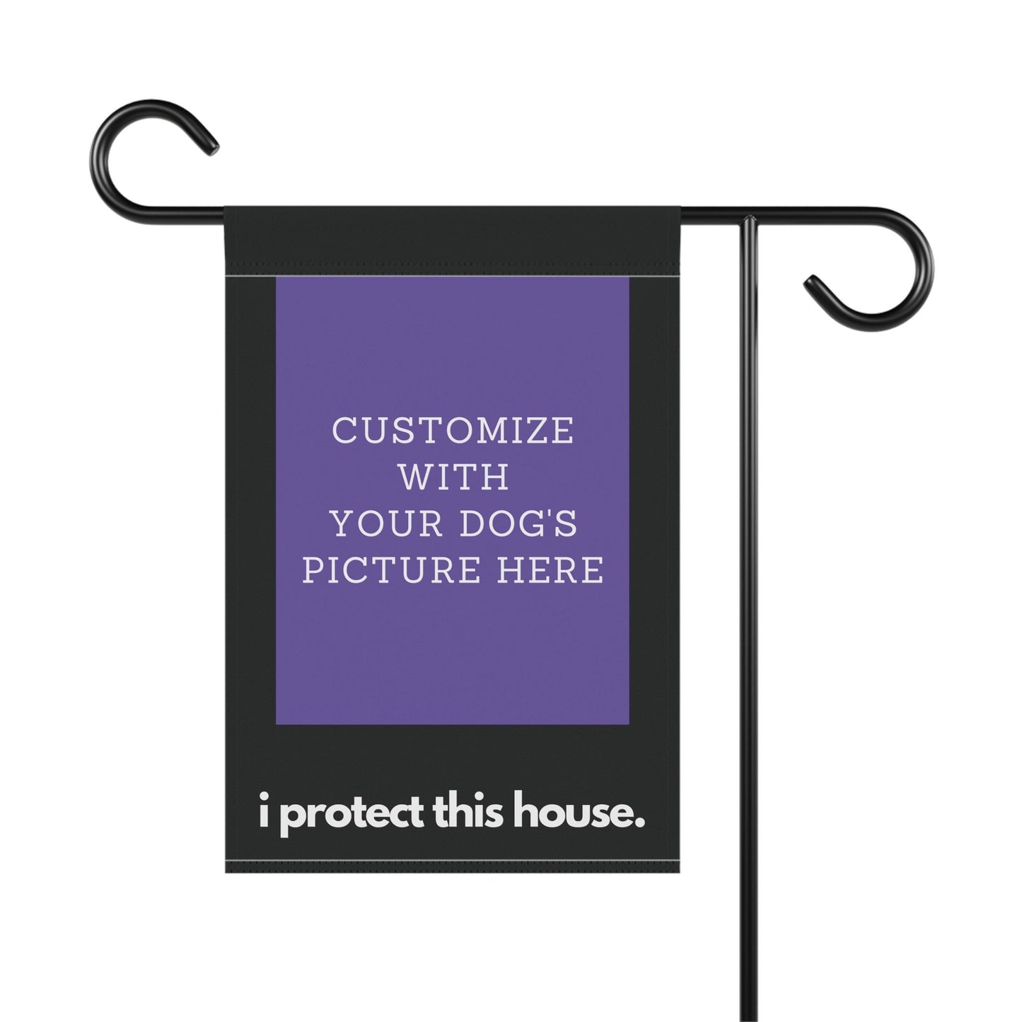 Personalized with Your Dog's Picture - I Protect This House - Garden Flag