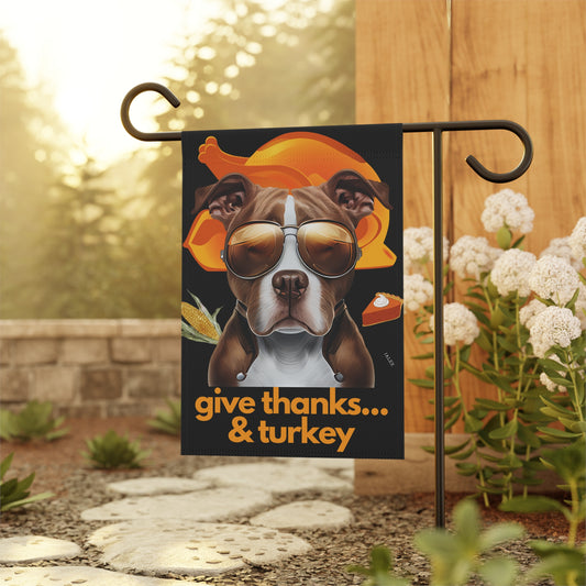 Pittie Flag, Garden Flag, Give Thanks & Turkey, House Flag, Banner, Printed Both Sides