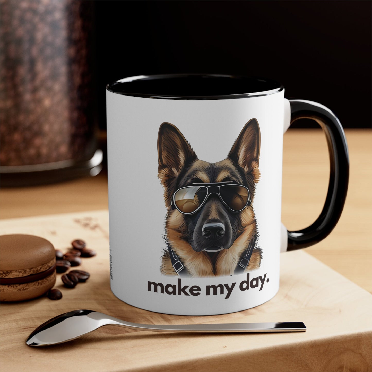 German Shepherd Make My Day Mug, Dog Lover, Gift