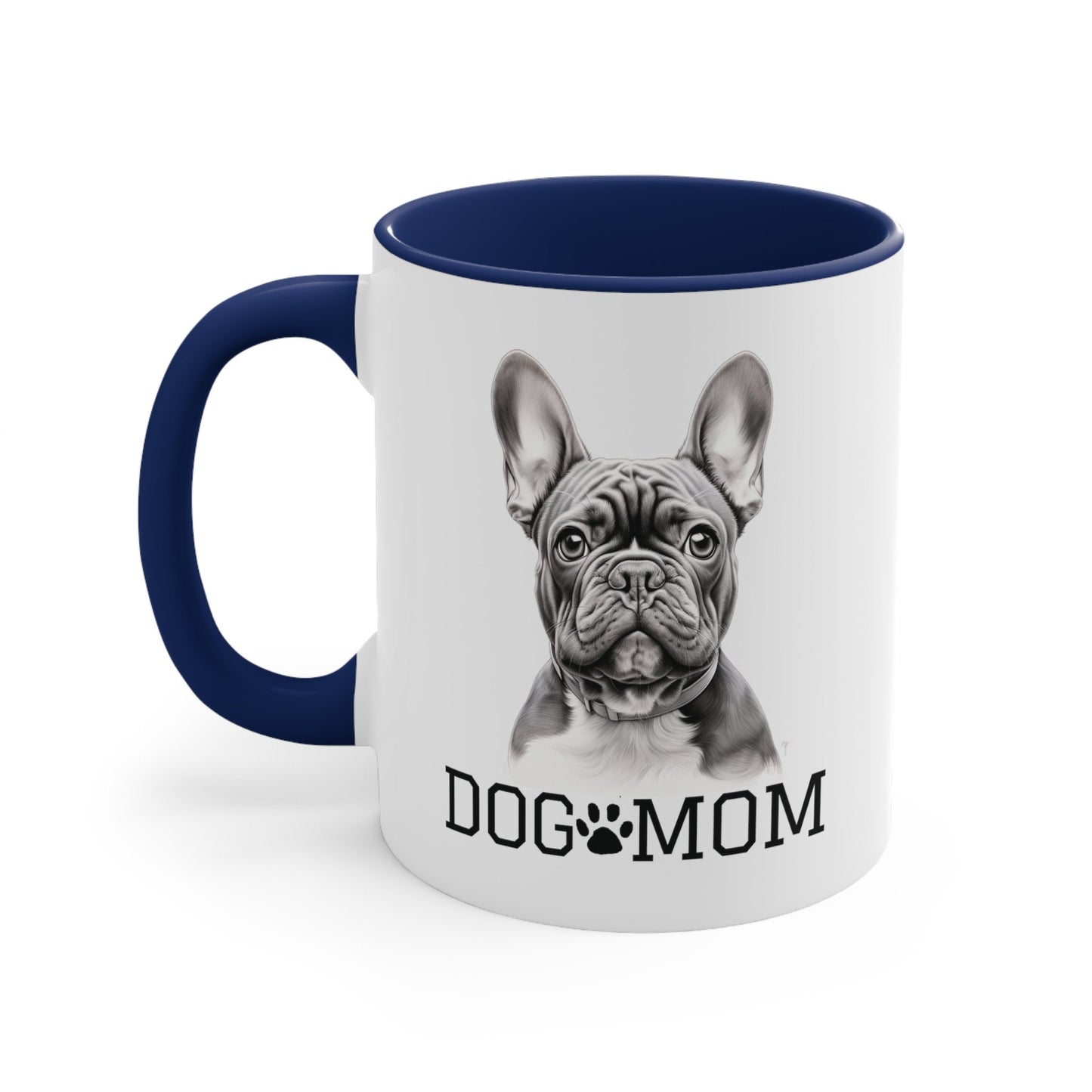 French Bulldog Dog Mom | Coffee Mug, 11oz