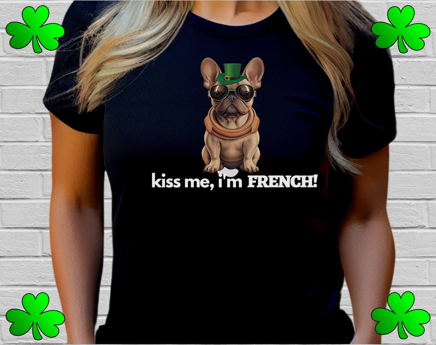 French Bulldog Shirt, Kiss Me I'm French, Frenchie Tee, Gift for Dog Lover, Dog People, Dog Mom, New Dog Owner, Pet Lover, Funny Dog Shirt