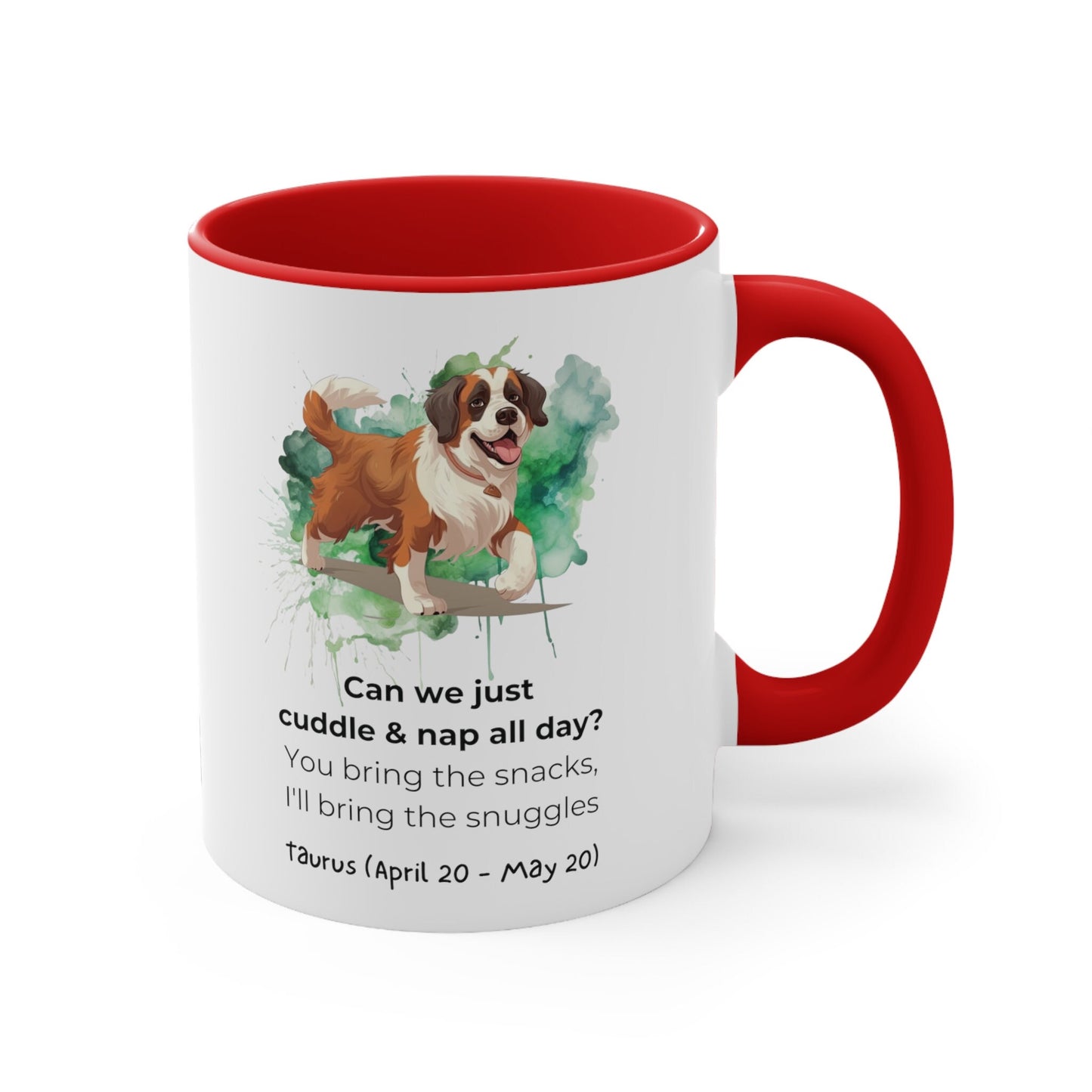 Taurus Astrology Sign | Funny Saying | Saint Bernard | Coffee Mug, 11oz