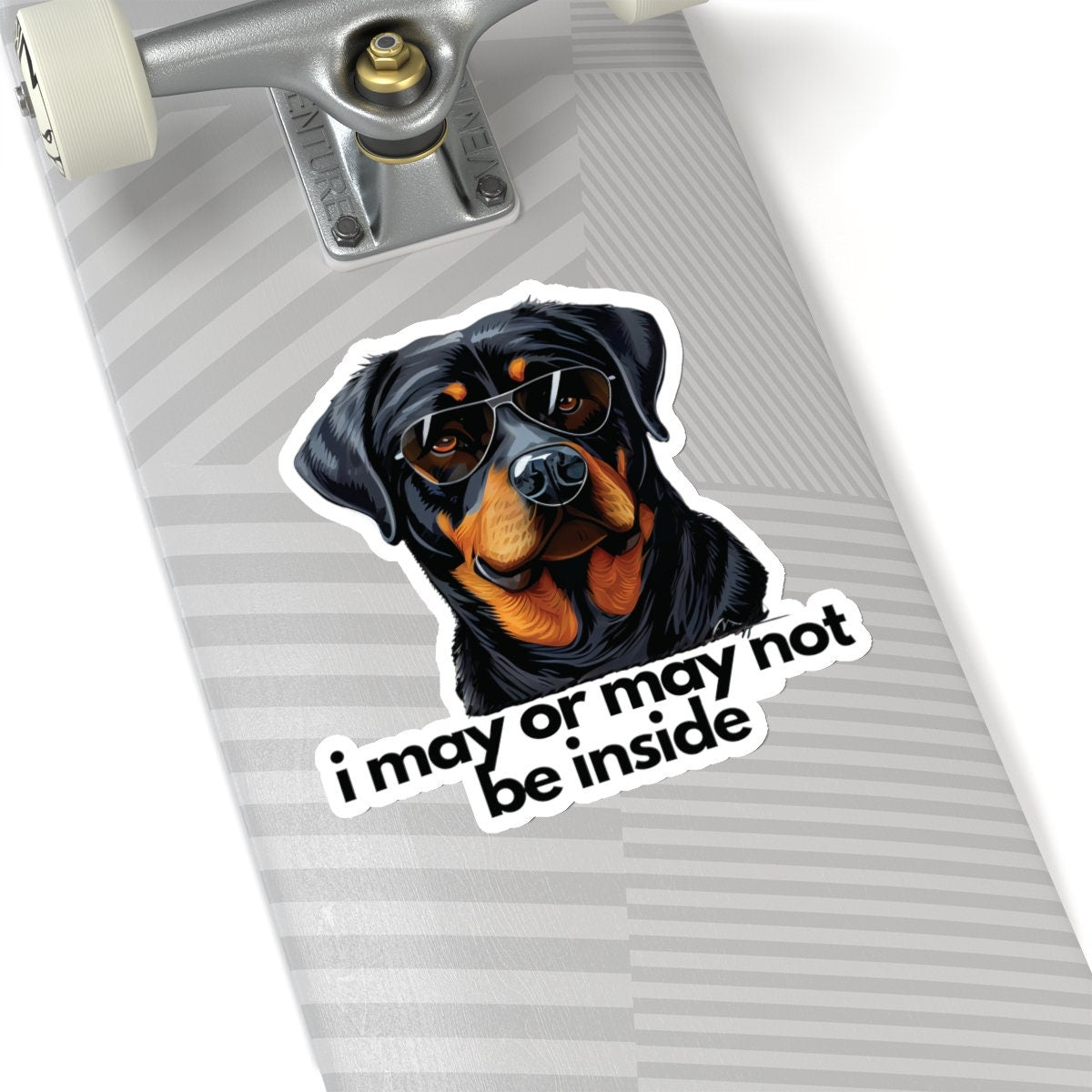 Rottweiler | i may or may not be inside | Sticker