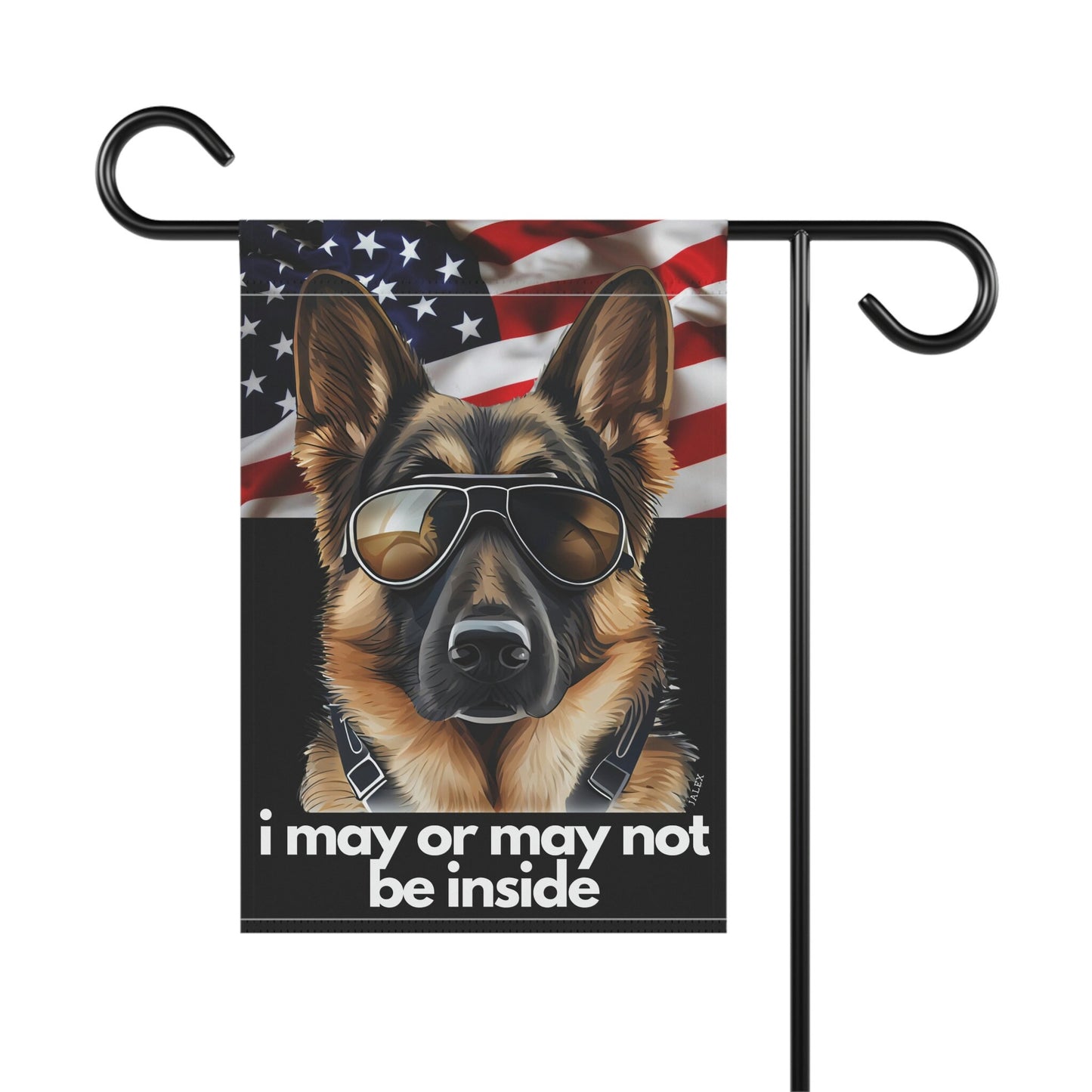 German Shepherd Flag, Garden Flag, I May or May Not Be Inside, Patriotic, USA, United States, American, House Flag, Banner, Print on 2 sides