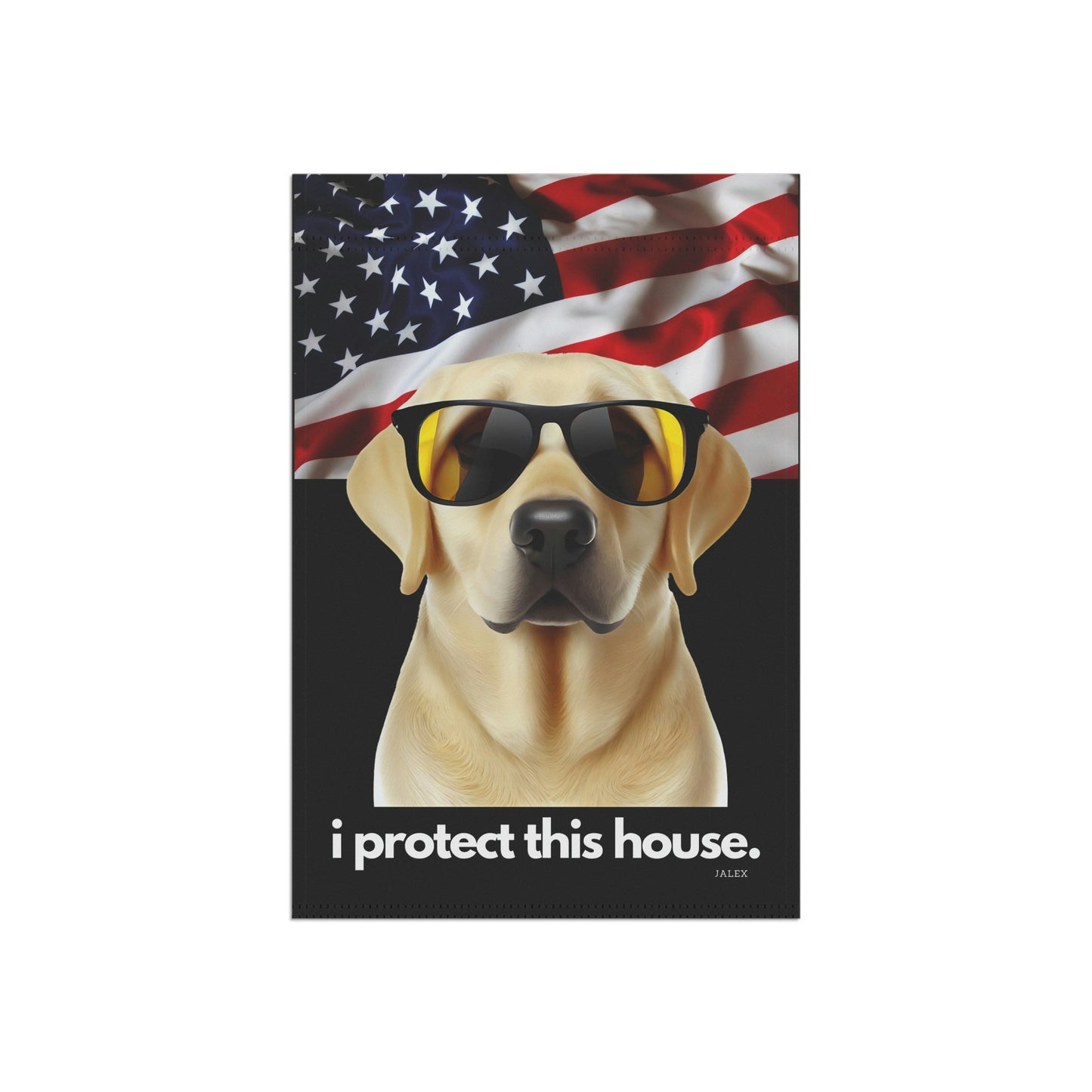 Yellow Lab Flag, Garden Flag, I Protect This House, Patriotic, USA, United States, American, House Flag, Banner, Printed Both Sides