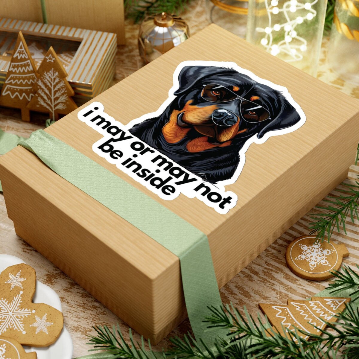 Rottweiler | i may or may not be inside | Sticker