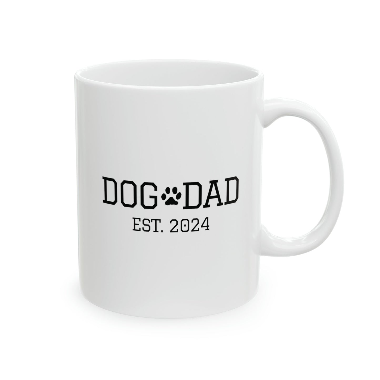 Dog Dad Est 2024 | Ceramic Mug 11oz