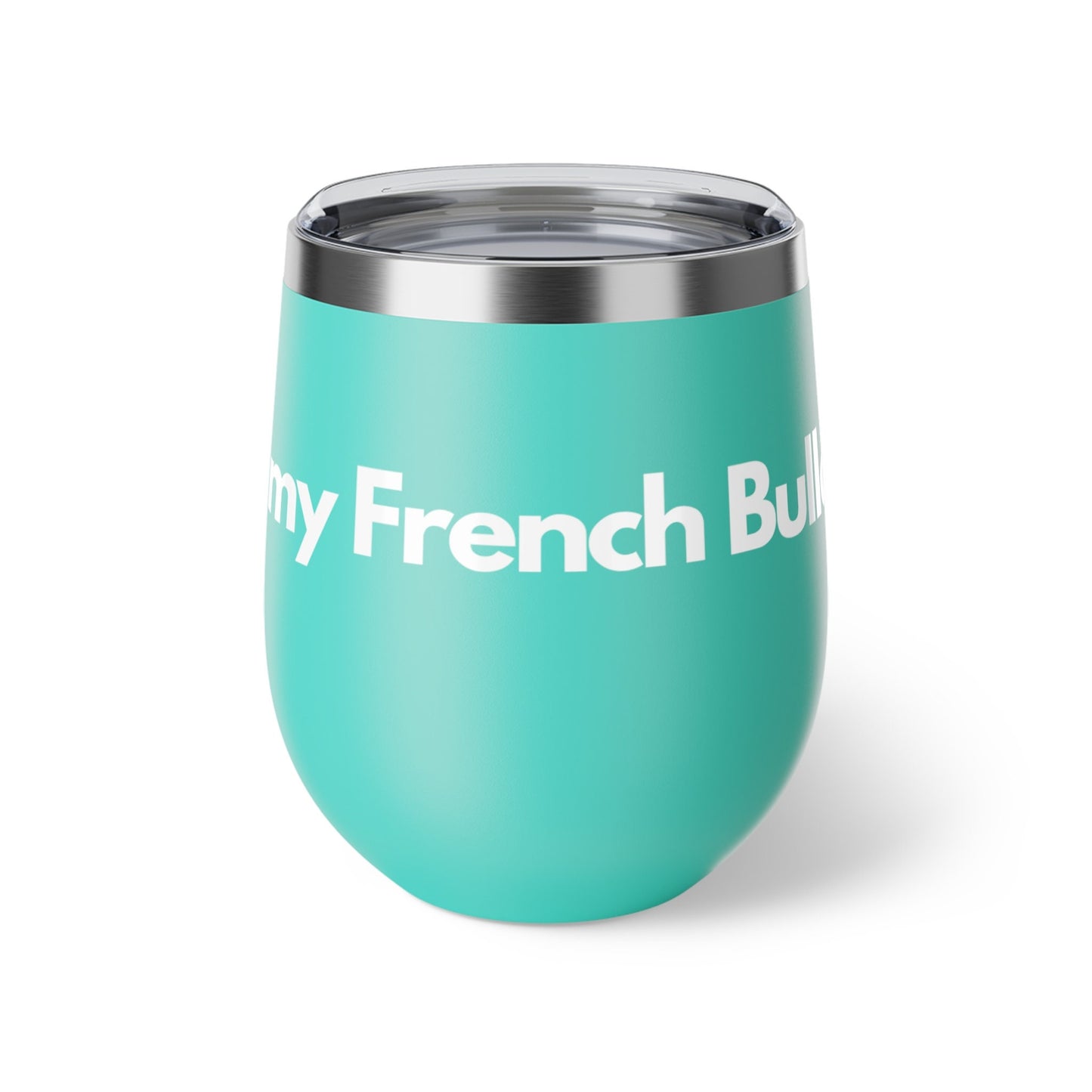 Coffee & My French Bulldog | Dog Gifts for Owners | Copper Vacuum Insulated Cup, 12oz